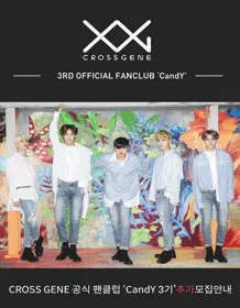 CROSS GENE Official Fan Club 'CandY' 3rd Additional Recruitment