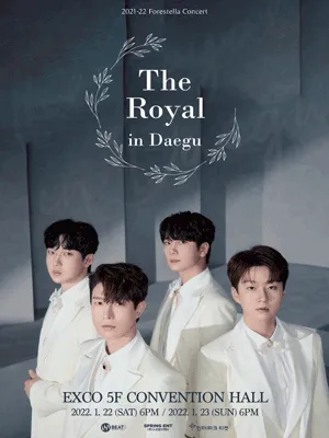 2021-22 Forestella Concert - The Royal in Daegu