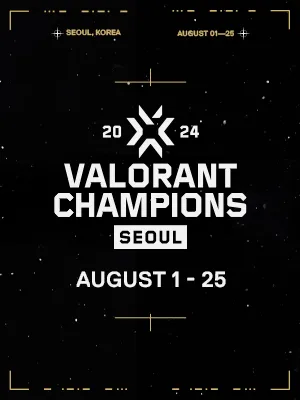 2024 Valorant Champions Seoul - Group Stage (8.4)