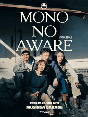 MONO NO AWARE Live in Seoul