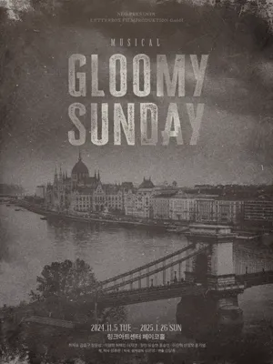 Musical 〈GLOOMY SUNDAY〉