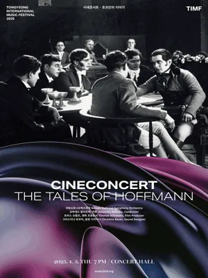 TIMF 2025 - CineConcert - The Tales of Hoffmann