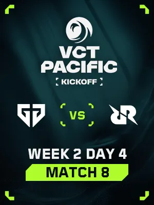 VCT PACIFIC KICKOFF (1.25) - M8 : GEN VS RRQ