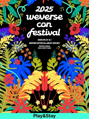 ［Play＆Stay］2025 Weverse Con Festival+Hotels