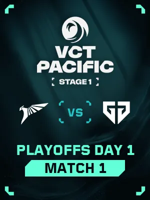 VCT PACIFIC STAGE1 (4.26) - PO M1 : TLN vs GEN