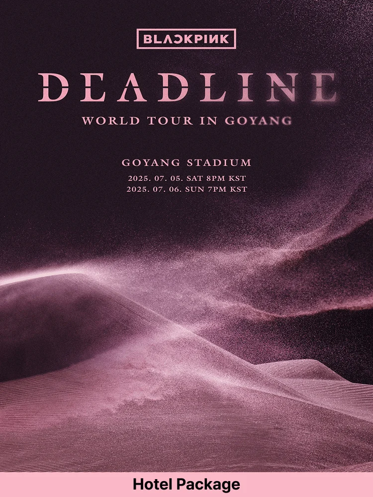 ［Hotel Package］BLACKPINK WORLD TOUR 〈DEADLINE〉 IN GOYANG +Shuttle