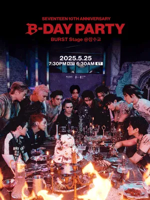 B-DAY PARTY : BURST Stage @Jamsu Bridge