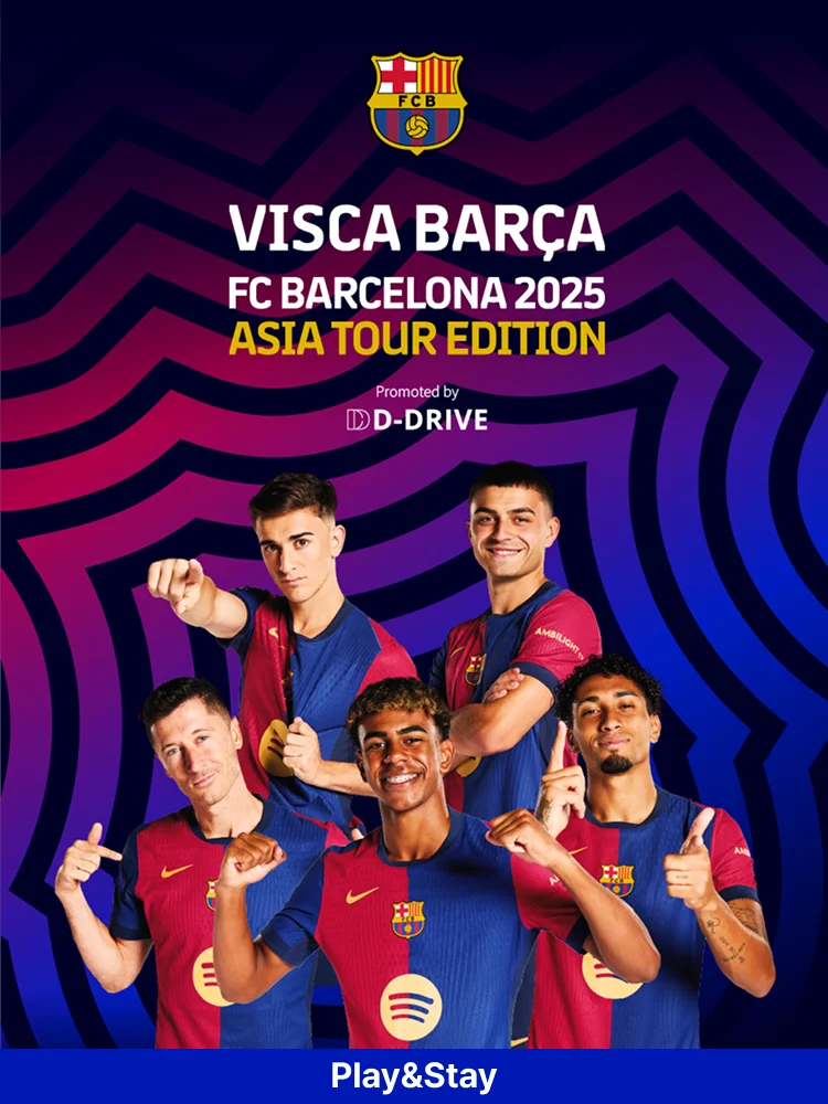［Play＆Stay］FC BARCELONA 2025 ASIA TOUR EDITION_SEOUL
