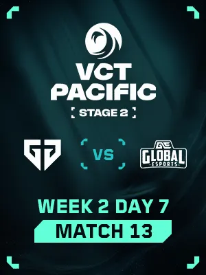 VCT Pacific Stage 2 (7.25) - M13 : GEN VS GE