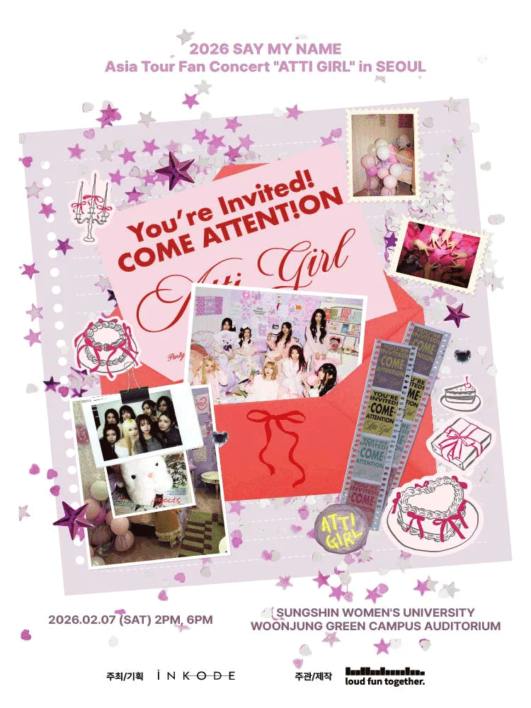 2026 SAY MY NAME Asia Tour Fan Concert "ATTI GIRL" in SEOUL