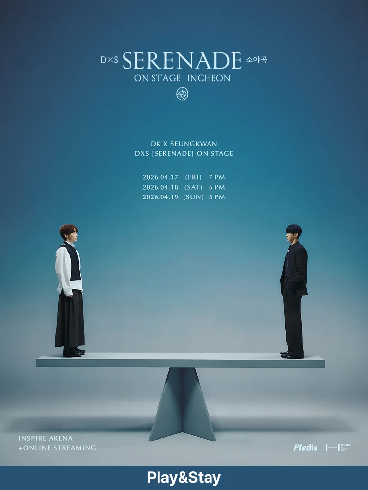 ［Play＆Stay］ DXS [SERENADE] ON STAGE - INCHEON+ Hotels