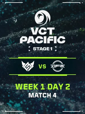 VCT PACIFIC STAGE1 (4.4) - M4 : FS VS DFM