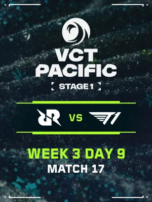 VCT PACIFIC STAGE1 (4.19) - M17 : RRQ VS T1
