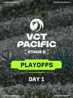 VCT PACIFIC STAGE 2 (8.26) - PO M1 : PRX vs NS