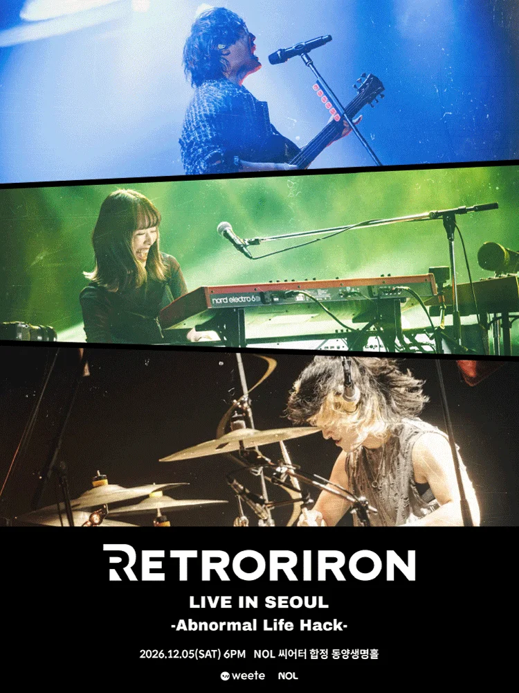 RETRORIRON LIVE IN SEOUL -Abnormal Life Hack-