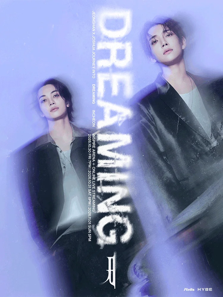 JEONGHAN X JOSHUA JOURNEY INTO ［DREAMING］ - INCHEON
